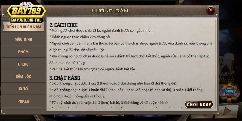 Người chơi tiến lên phiên bản miền Nam cần đánh hết 13 lá đầu tiên để chiến thắng